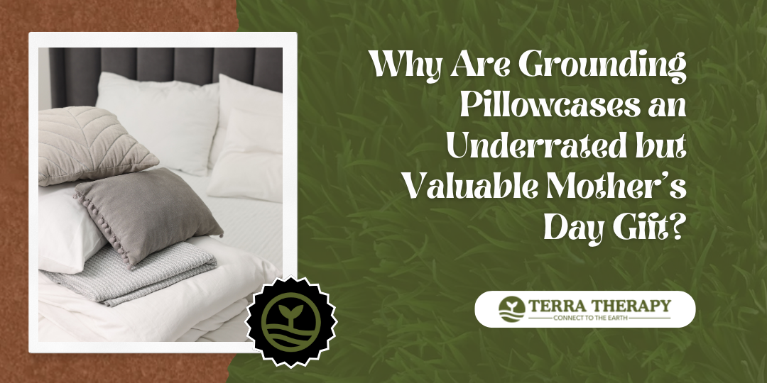 grounding pillow cases